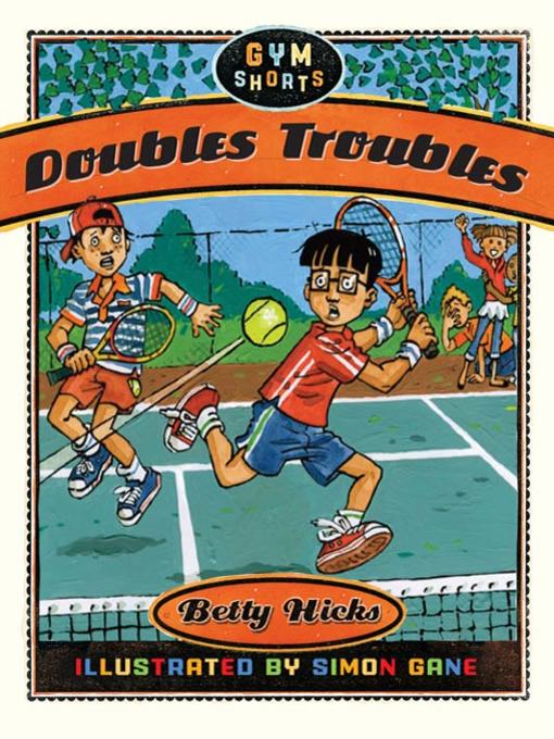 Title details for Doubles Troubles by Betty Hicks - Wait list